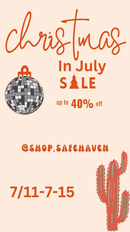 CHRISTMAS IN JULY SALE